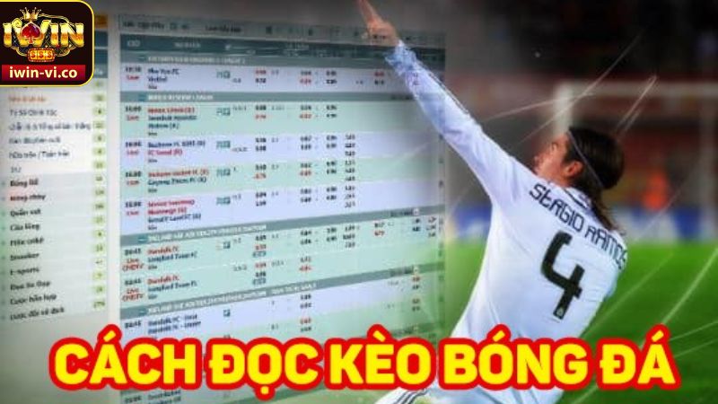 Cách Đọc Kèo Bóng Đá - Đặt Cược Và Giành Chiến Thắng Dễ Dàng 3 Bật mí cách đọc kèo đem lại hiệu quả khi cá độ bóng đá