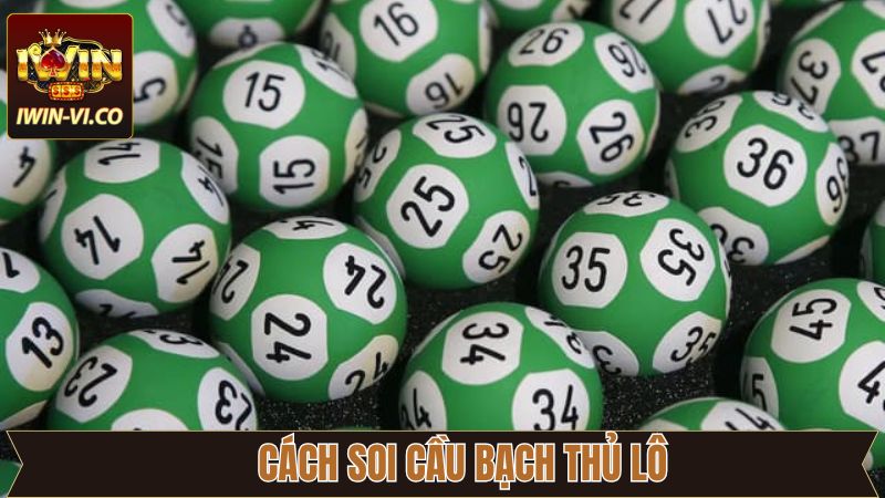 Bạch Thủ Lô - Phương Pháp Chốt Số Đề Siêu Chuẩn Xác 100% 3 Chia sẻ mẹo chốt bạch thủ lô hiệu quả nhất