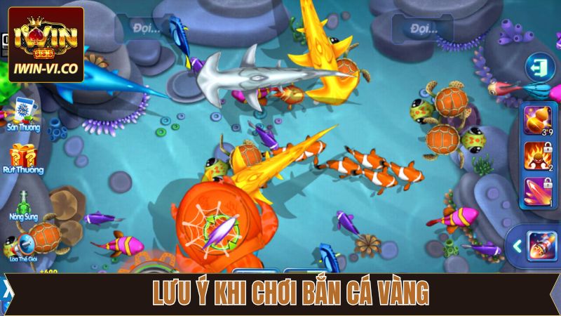 Bắn Cá Vàng - Hành Trình Tìm Kho Báu Nơi Biển Sâu Cùng Iwin 4 Những điều nên quan tâm khi tham gia trò bắn cá vàng