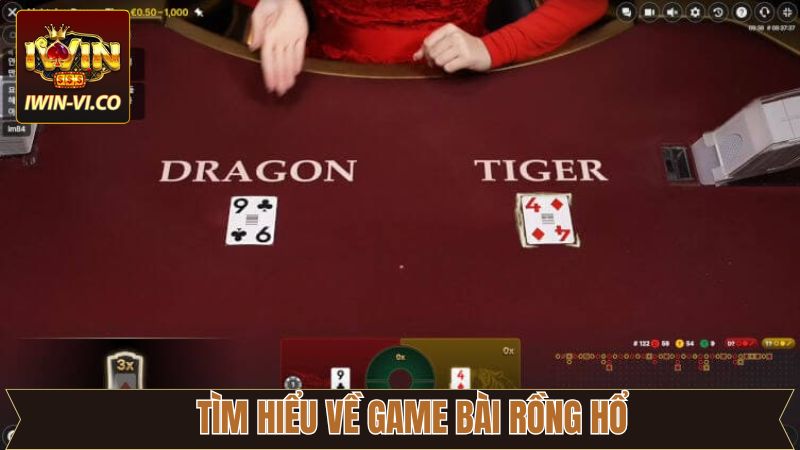 Rồng Hổ IWIN: Trải Nghiệm Đỉnh Cao, Thắng Lớn Mỗi Ngày 2 Khám phá tìm hiểu chung trò chơi bài hấp dẫn