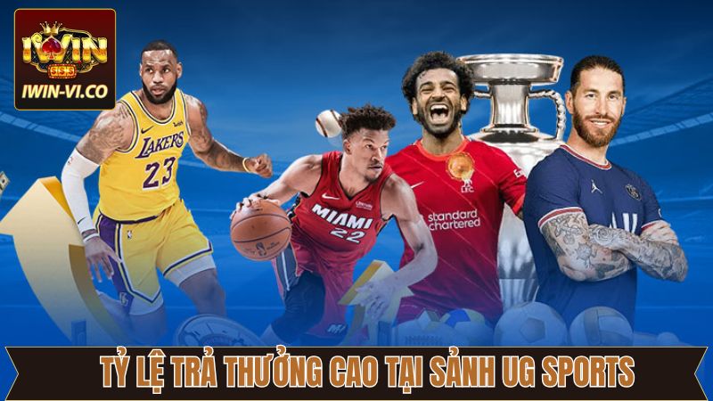 UG Sports với tỷ lệ cược siêu hấp dẫn